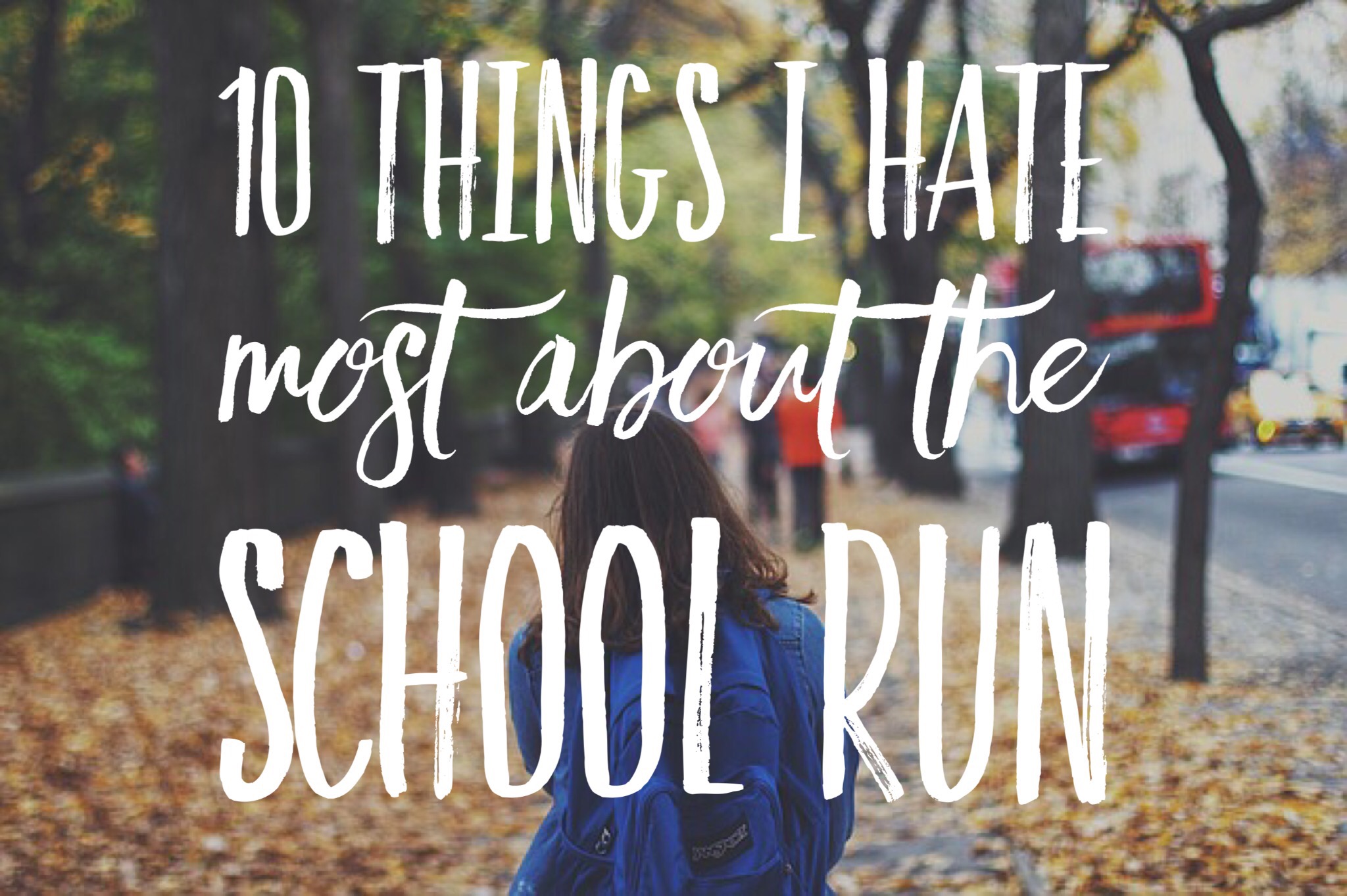 The School Run