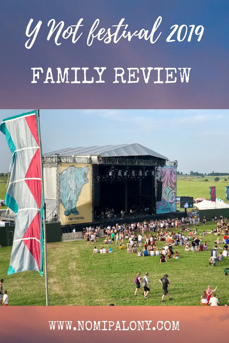 Y Not festival family review 2019