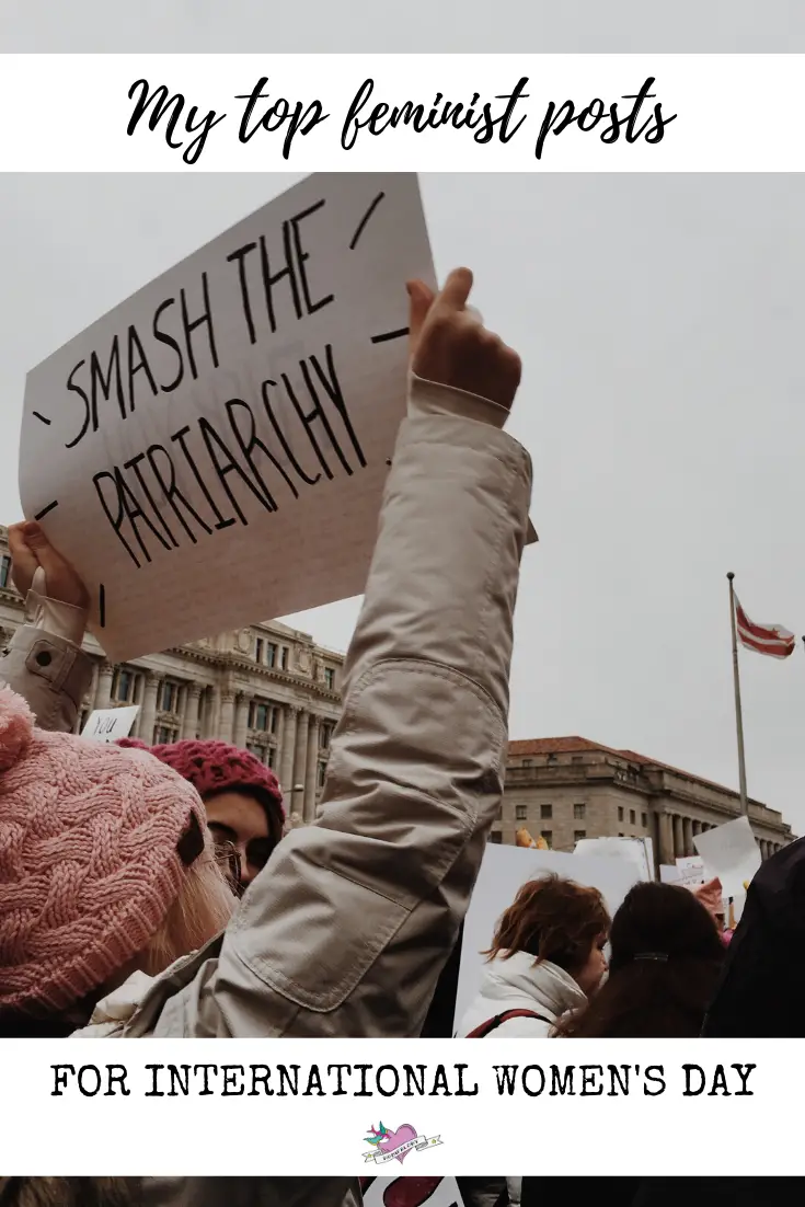 A round-up of my top feminist blog posts and vlogs to celebrate International Women's Day, including 20 things you can do to celebrate women.