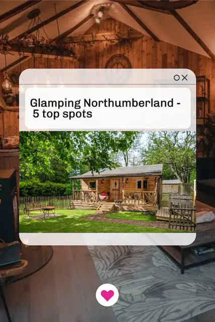 Glamping Northumberland